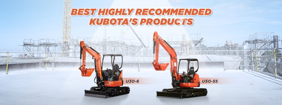 Best highly recommended kubota products